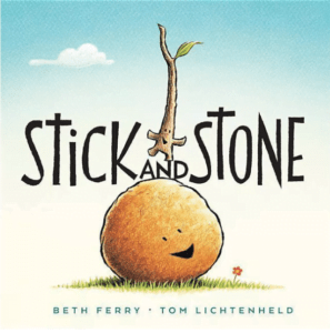 Stick and Stone tells the story of two friends who support and show kindness towards each other.