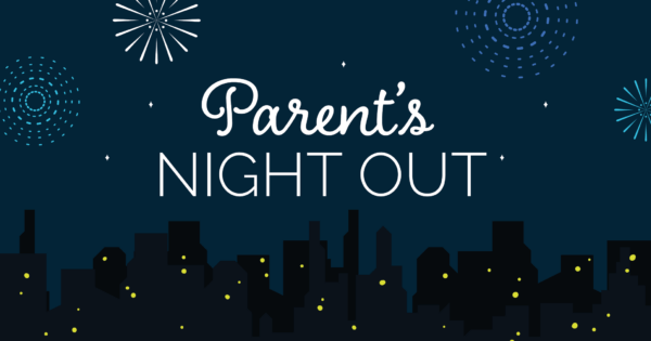 Parents Night Out Ticket