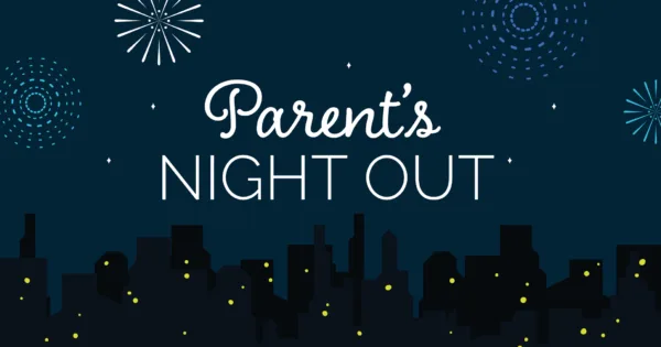 Parents Night Out Ticket